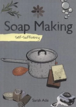 Image of Soap Making by Sarah Ade Paperback
