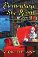 Image of elementary she read a sherlock holmes bookshop mystery