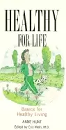 Image of healthy for life holistic tips for living a long and healthy life