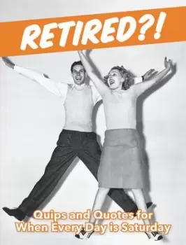 Image of Retired? by