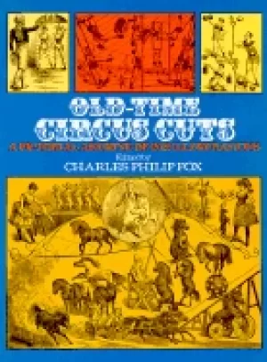 Image of old time circus cuts a pictorial archive of 202 illustrations