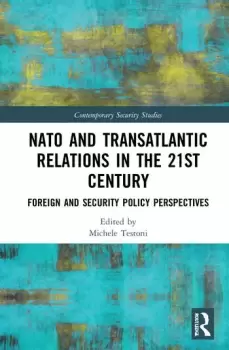 Image of NATO and Transatlantic Relations in the 21st CenturyForeign and Security Policy Perspectives