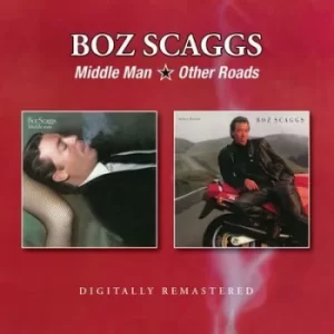 Image of Middle Man/Other Roads by Boz Scaggs CD Album
