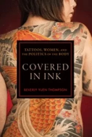 Image of covered in ink tattoos women and the politics of the body