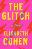 Image of glitch a novel