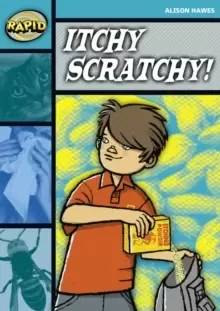 Image of Rapid Reading: Itchy, Scratchy (Stage 3, Level 3B)