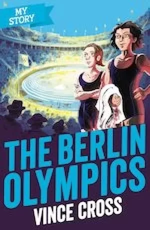 Image of My Story: The Berlin Olympics