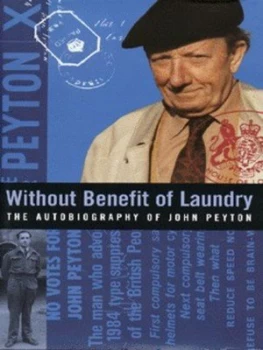 Image of Without Benefit of Laundry by Lord Peyton Hardback