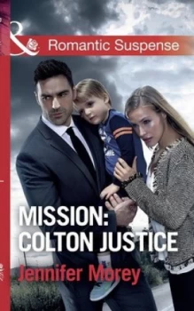 Image of Mission - Colton Justice by Jennifer Morey Book