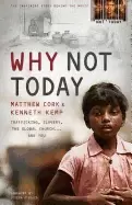 Image of why not today trafficking slavery the global church and you