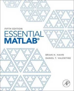 Image of Essential Matlab for Engineers and Scientists by Brian Hahn Paperback