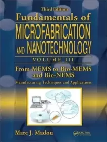 Image of From MEMS to Bio-MEMS and Bio-NEMS : Manufacturing Techniques and Applications