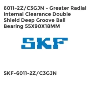 image of 6011-2Z/C3GJN - Greater Radial Internal Clearance Double Shield Deep Groove Ball Bearing 55X90X18MM