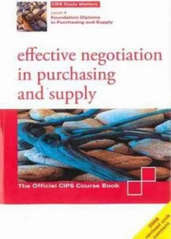 Image of Effective Negotiation in Purchasing and Supply by Tracy Harwood and Chartered Institute of Purchasing and Supply Paperback