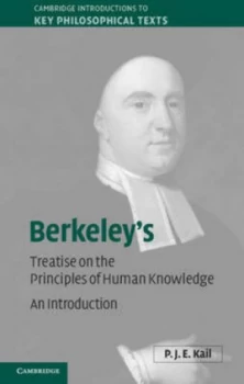 Image of Berkeleys a Treatise Concerning the Principles of Human Knowledge by P. J. E. Kail Paperback