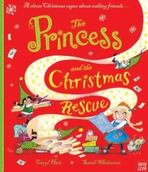 Image of The princess and the Christmas rescue by Caryl Hart