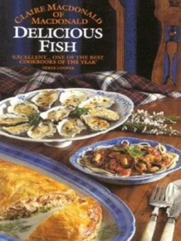 Image of Delicious Fish by Claire Macdonald Paperback