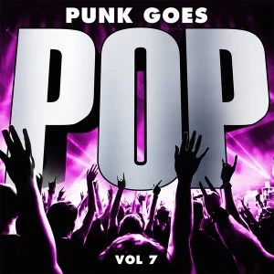 Image of Punk Goes Pop Vol 7 CD