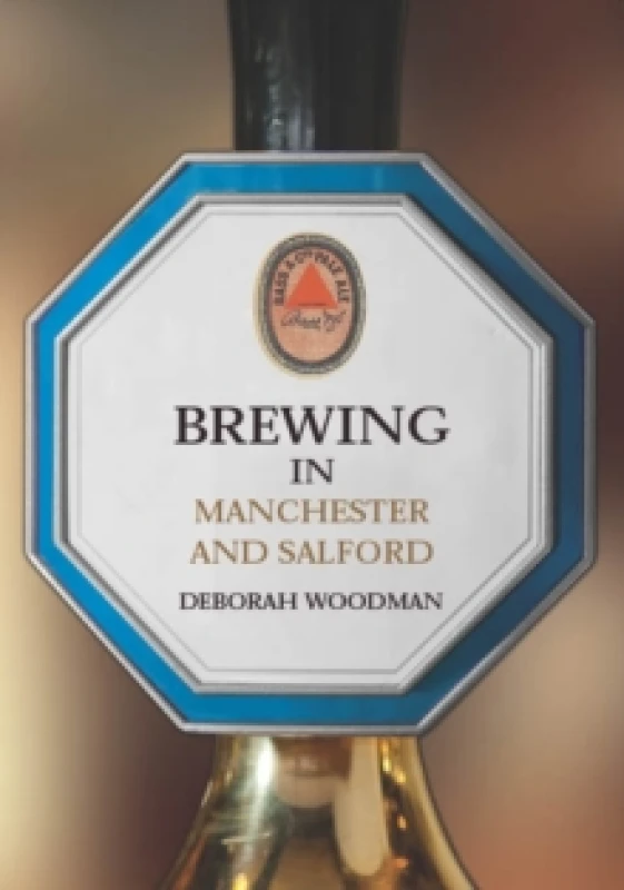 Image of Brewing in Manchester and Salford Paperback / softback