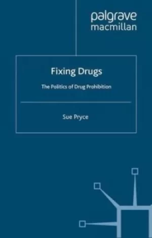 Image of Fixing drugs by Sue Pryce