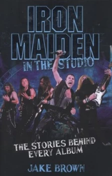 Image of Iron Maiden by Jake Brown Hardback