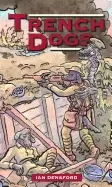 Image of trench dogs