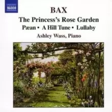 Image of Princess's Rose Garden, Paean, a Hill Tune, Lullaby (Wass)