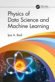 Image of Physics of Data Science and Machine Learning