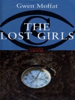 Image of The Lost Girls by Gwen Moffat Hardback