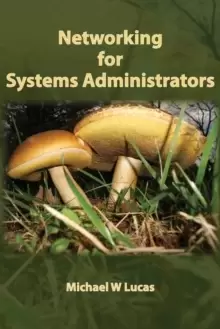 Image of Networking for Systems Administrators