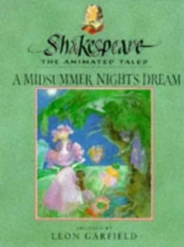 Image of A Midsummer Nights Dream by Leon Garfield and William Shakespeare Book