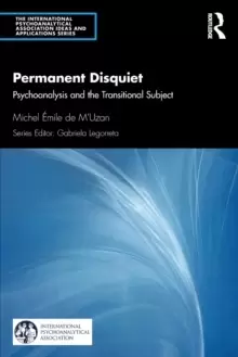 Image of Permanent Disquiet : Psychoanalysis and the Transitional Subject