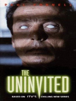 Image of The Uninvited by Paul Cornell Book