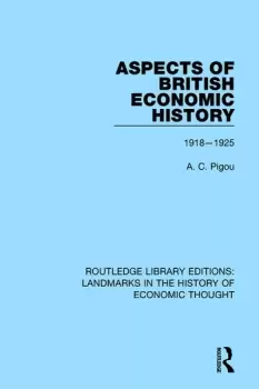 Image of Aspects of British Economic History1918-1925