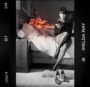 Image of 11 Past the Hour by Imelda May CD Album