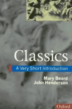 Image of Classics by Mary Beard and John Henderson Book