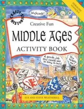 Image of Middle Ages activity book by Sue Weatherill