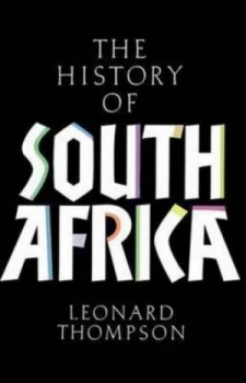 Image of A History of South Africa by Leonard Thompson Paperback