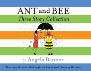 Image of Ant and Bee three story collection by Angela Banner