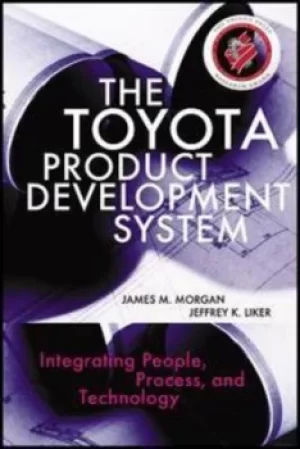 Image of The Toyota product development system by James Morgan