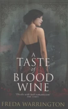 Image of A Taste of Blood Wine by Freda Warrington Paperback