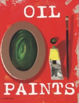 Image of Oil paints by Mari Bolte