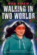 Image of walking in two worlds