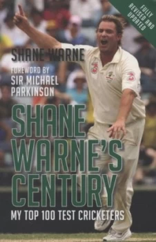 Image of Shane Warnes Century by Shane Warne Book
