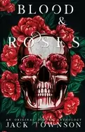Image of blood and roses a gothic collection of poetry