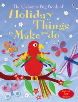 Image of The Big Book of Holiday Things to Make and Do by Kate Knighton Paperback