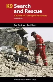 Image of K9 Search and Rescue : A Manual for Training the Natural Way