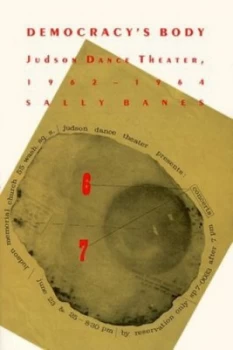 Image of Democracys Body by Sally Banes Book