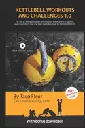 Image of kettlebell workouts and challenges 1 0 for the at home kettlebell enthusias
