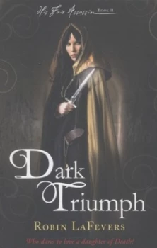 Image of Dark Triumph by Robin Lafevers Paperback